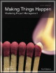 Making Things Happen